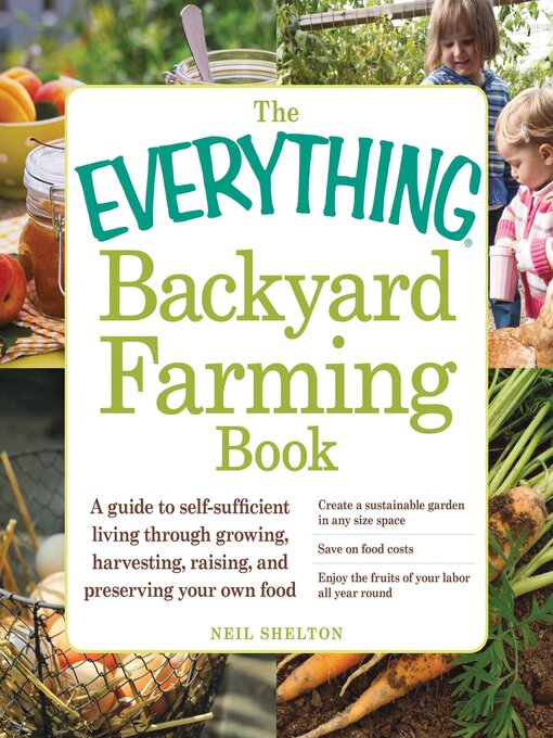 Title details for The Everything Backyard Farming Book by Neil Shelton - Available